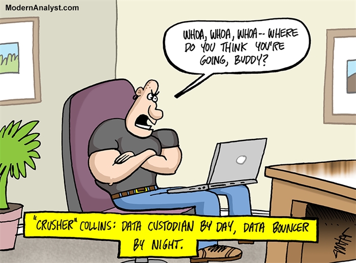 Humor: Data Custodian